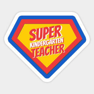 Kindergarten Teacher Gifts | Super Kindergarten Teacher Sticker